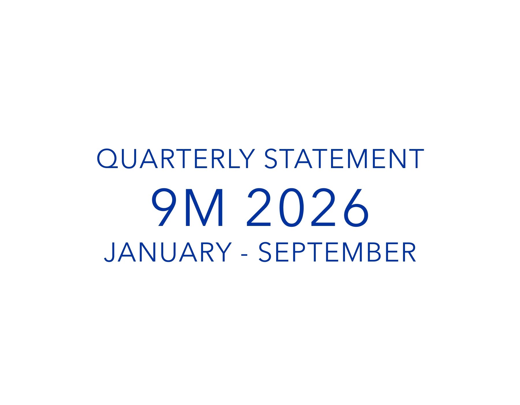 Quarterly Statement Jan. - Sept. 2026